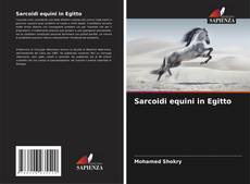 Bookcover of Sarcoidi equini in Egitto