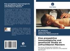 Capa do livro de Eine prospektive immunologische und genetische Studie an unfruchtbaren Männern 