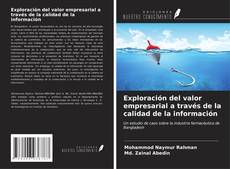 Bookcover of Exploración del valor empresarial a través de la calidad de la información