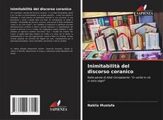 Bookcover of Inimitabilità del discorso coranico