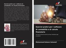 Buchcover von Esercizi pratici per i software di contabilità e di calcolo finanziario