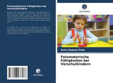 Buchcover von Feinmotorische Fähigkeiten bei Vorschulkindern