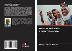 Buchcover von EDUCARE ATTRAVERSO L'INTRATTENIMENTO