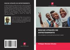 EDUCAR ATRAVÉS DO ENTRETENIMENTO的封面