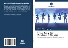 Capa do livro de Erkundung des Montessori-Weges: 