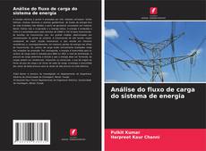 Análise do fluxo de carga do sistema de energia的封面