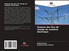 Обложка Analyse des flux de charge du système électrique