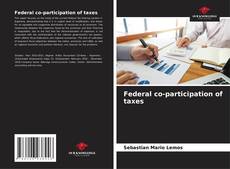 Couverture de Federal co-participation of taxes