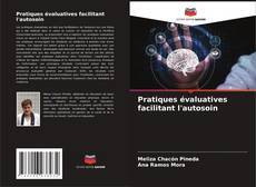 Bookcover of Pratiques évaluatives facilitant l'autosoin