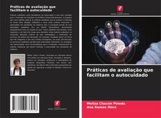Práticas de avaliação que facilitam o autocuidado的封面
