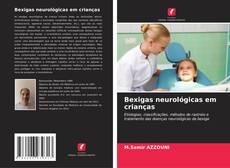 Capa do livro de Bexigas neurológicas em crianças 