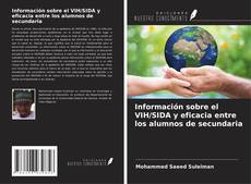 Bookcover of Información sobre el VIH/SIDA y eficacia entre los alumnos de secundaria