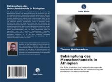 Capa do livro de Bekämpfung des Menschenhandels in Äthiopien 