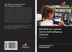 Обложка Soft Skills per i giovani nell'era dell'intelligenza artificiale