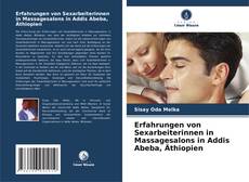 Bookcover of Erfahrungen von Sexarbeiterinnen in Massagesalons in Addis Abeba, Äthiopien