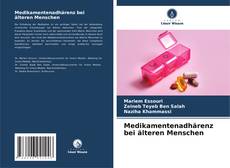 Bookcover of Medikamentenadhärenz bei älteren Menschen