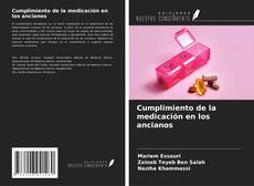 Cumplimiento de la medicación en los ancianos kitap kapağı