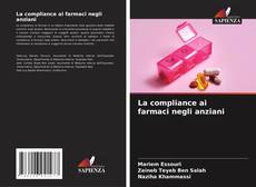 Bookcover of La compliance ai farmaci negli anziani