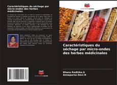 Buchcover von Caractéristiques du séchage par micro-ondes des herbes médicinales