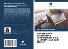 Bookcover of Wandel durch akademische Partnerschaft: Eine Geschichte aus zwei Städten