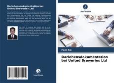Darlehensdokumentation bei United Breweries Ltd kitap kapağı