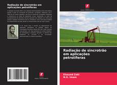 Buchcover von Radiação de sincrotrão em aplicações petrolíferas