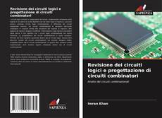 Buchcover von Revisione dei circuiti logici e progettazione di circuiti combinatori