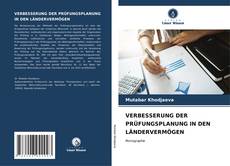 Capa do livro de VERBESSERUNG DER PRÜFUNGSPLANUNG IN DEN LÄNDERVERMÖGEN 
