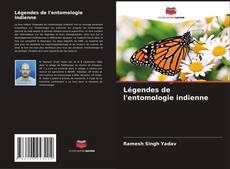 Buchcover von Légendes de l'entomologie indienne