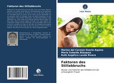 Bookcover of Faktoren des Stillabbruchs