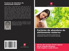Buchcover von Factores de abandono do aleitamento materno