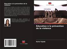 Éducation à la prévention de la violence kitap kapağı