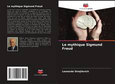 Le mythique Sigmund Freud kitap kapağı