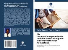 Buchcover von Die Untersuchungsmethode und die Entwicklung von wissenschaftlicher Kompetenz