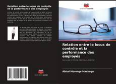 Buchcover von Relation entre le locus de contrôle et la performance des employés