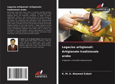 Обложка Legacies artigianali: Artigianato tradizionale arabo
