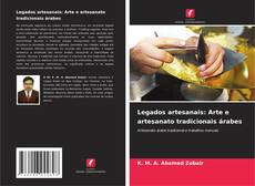 Capa do livro de Legados artesanais: Arte e artesanato tradicionais árabes 