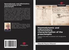 Couverture de Haemodynamic and inflammatory characterisation of the preeclamptic