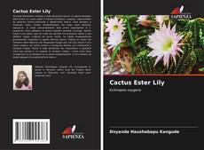 Bookcover of Cactus Ester Lily