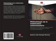 Capa do livro de Méthodologie de la mobilisation communautaire 