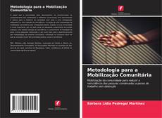 Copertina di Metodologia para a Mobilização Comunitária