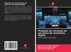 Capa do livro de Proposta de conceção de um plano de marketing digital 