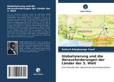Copertina di Globalisierung und die Herausforderungen der Länder der 3. Welt
