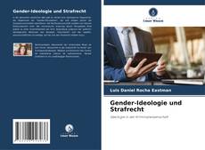 Couverture de Gender-Ideologie und Strafrecht