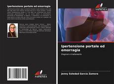 Bookcover of Ipertensione portale ed emorragia