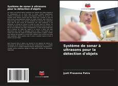 Capa do livro de Système de sonar à ultrasons pour la détection d'objets 