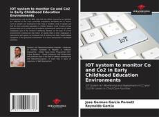 Copertina di IOT system to monitor Co and Co2 in Early Childhood Education Environments