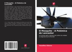 Capa do livro de O Mosquito - A Polémica de Lancaster 
