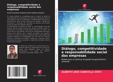 Capa do livro de Diálogo, competitividade e responsabilidade social das empresas 