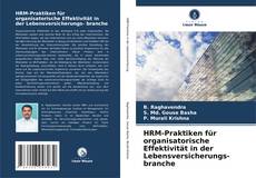 Buchcover von HRM-Praktiken für organisatorische Effektivität in der Lebensversicherungs- branche